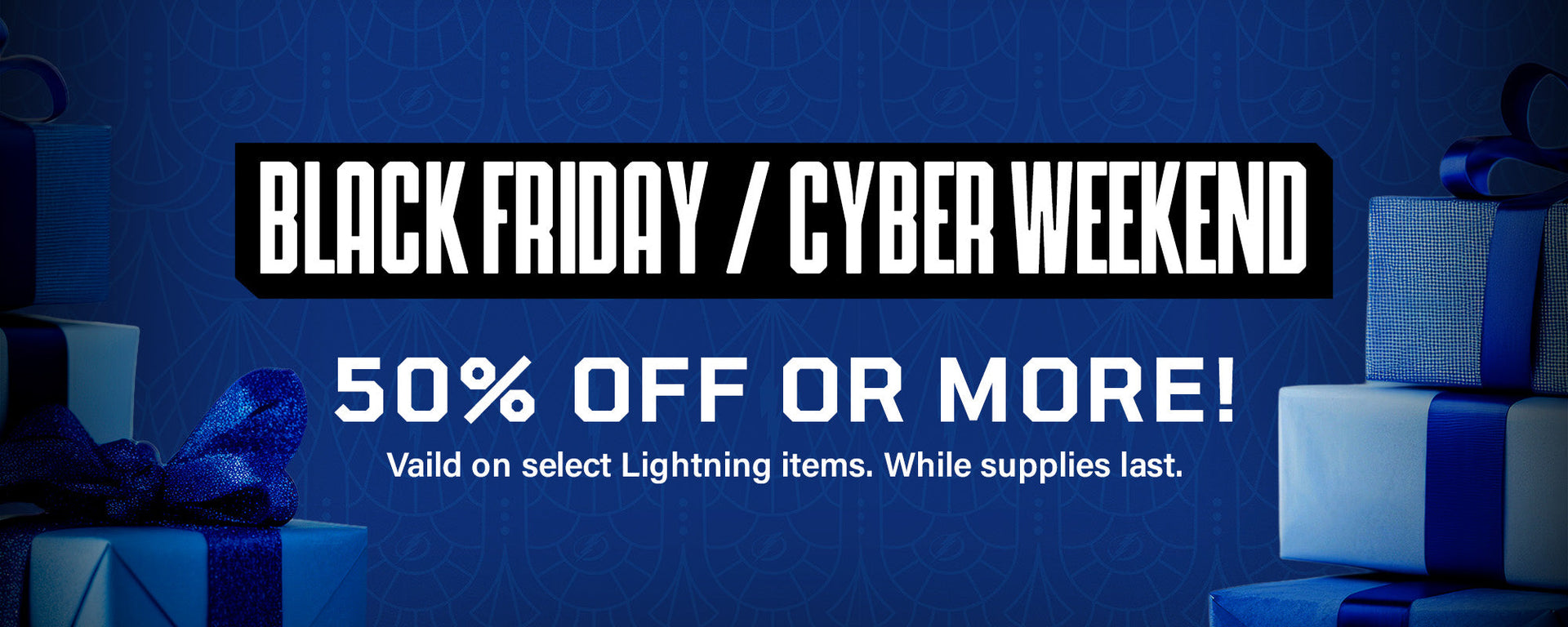 BLACK FRIDAY - CYBER WEEKEND SALE